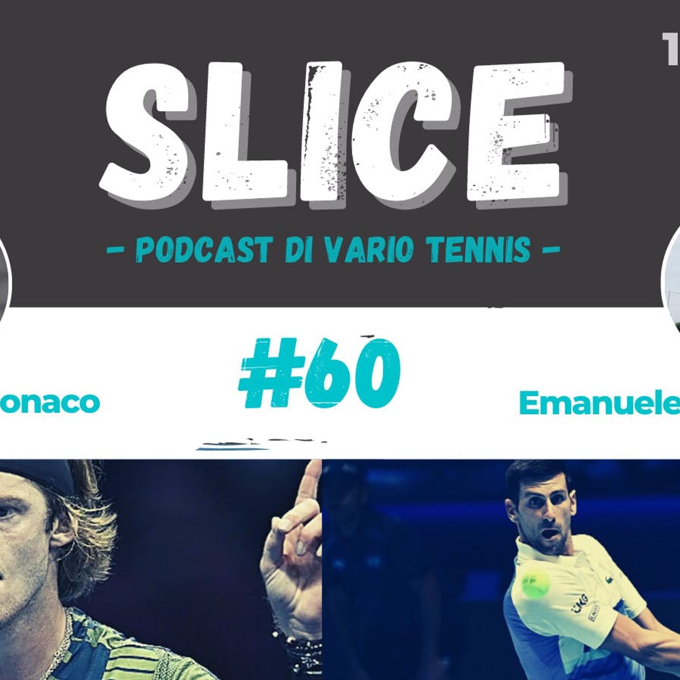 SLICE #60: quello con i primi due giorni delle ATP Finals episode artwork