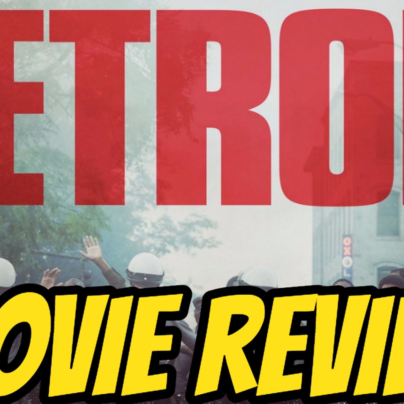 Detroit - Movie Review