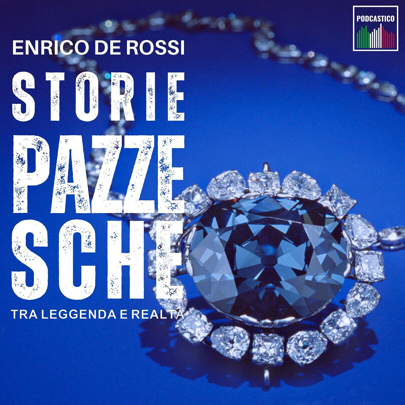 Storie pazzesche, tra leggenda e realtà