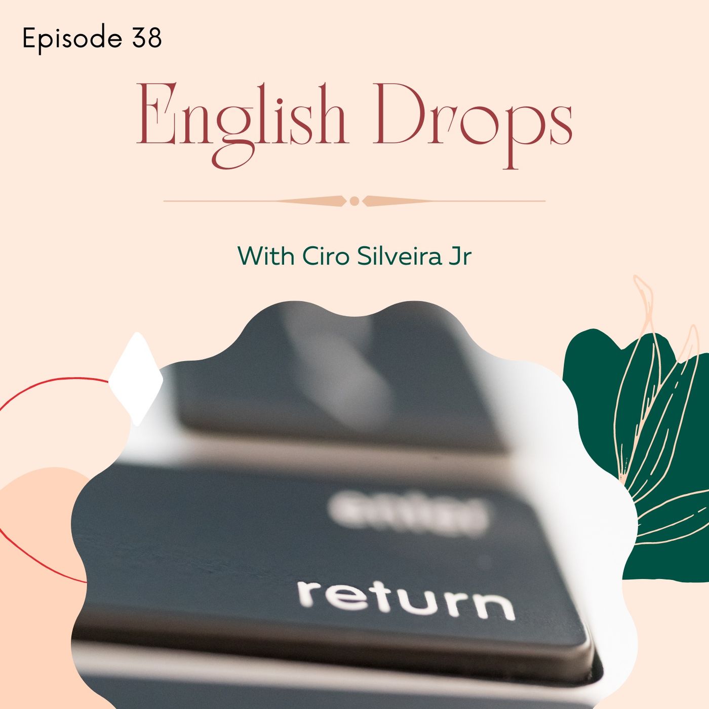 English Drops with Ciro