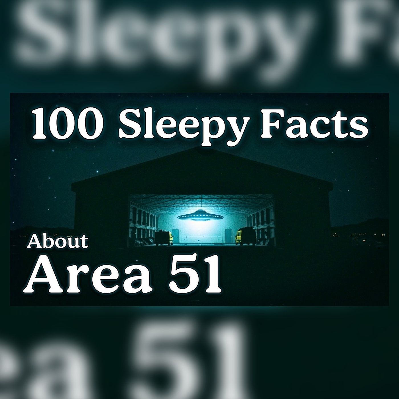 Area 51 Secrets Explained in 10 Calm Facts for Better Sleep | Sleep Story
