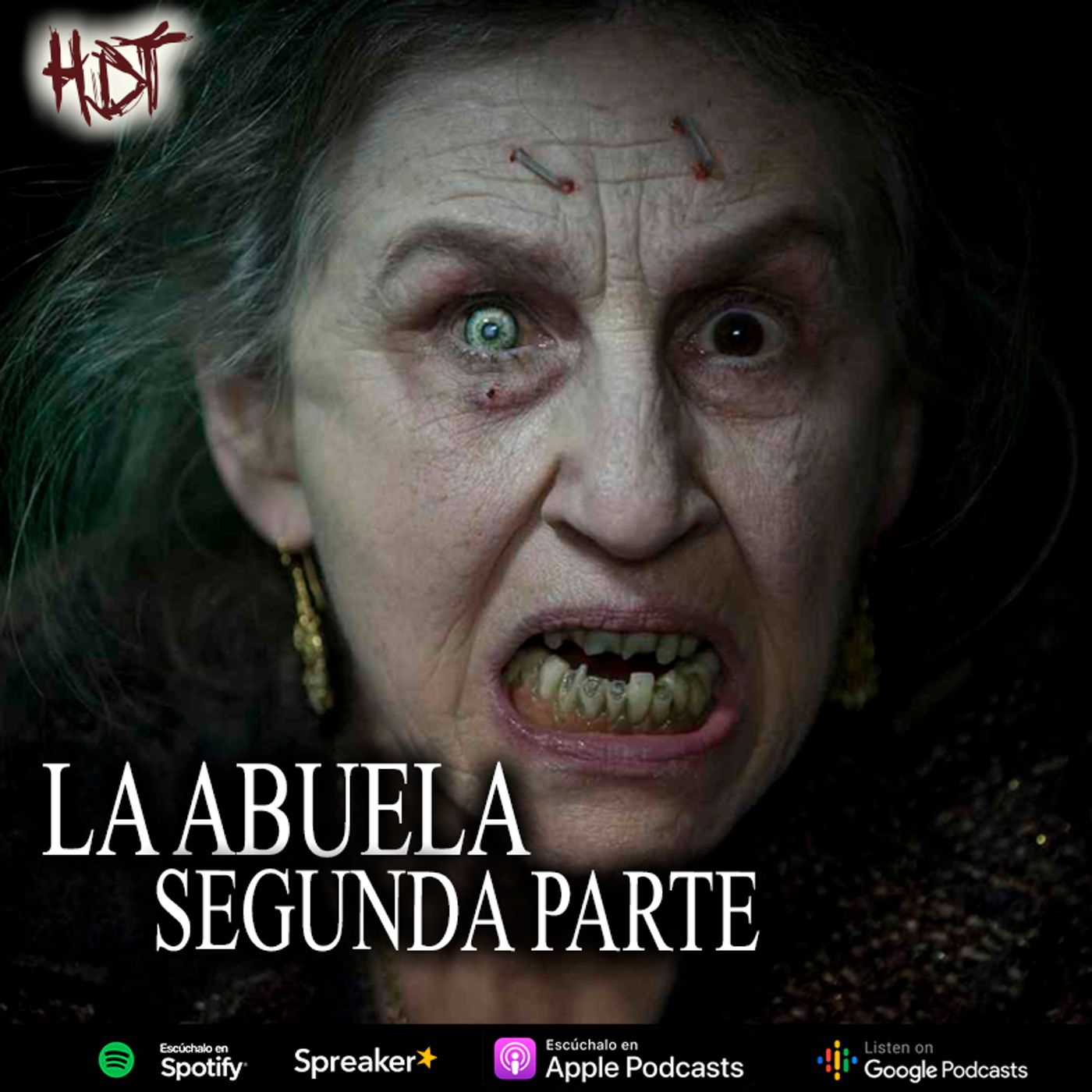La Abuela era una bruja | Segunda parte