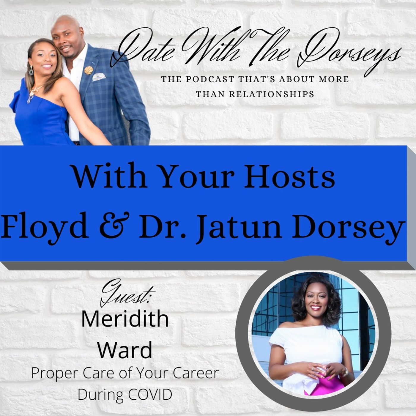 Date With The Dorseys™ Podcast