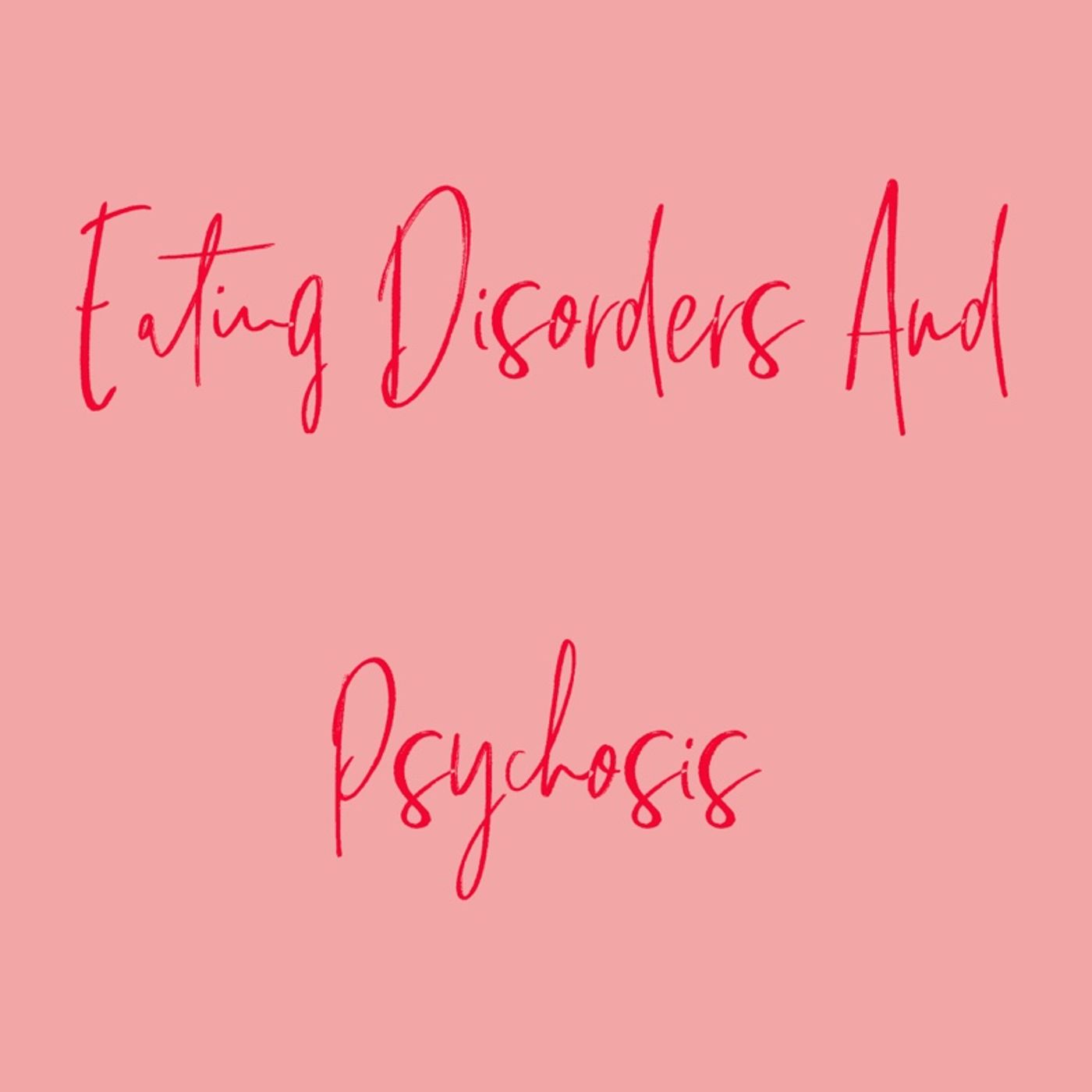 PsychosisPsositivity
