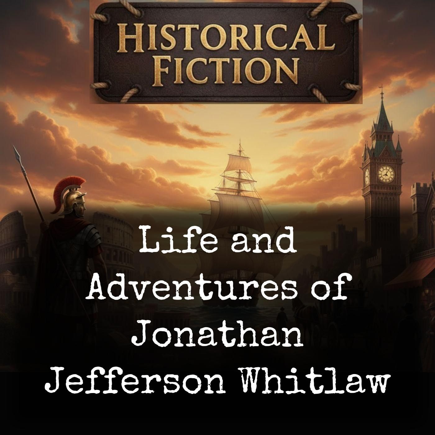 Life and Adventures of Jonathan Jefferson Whitlaw cover art