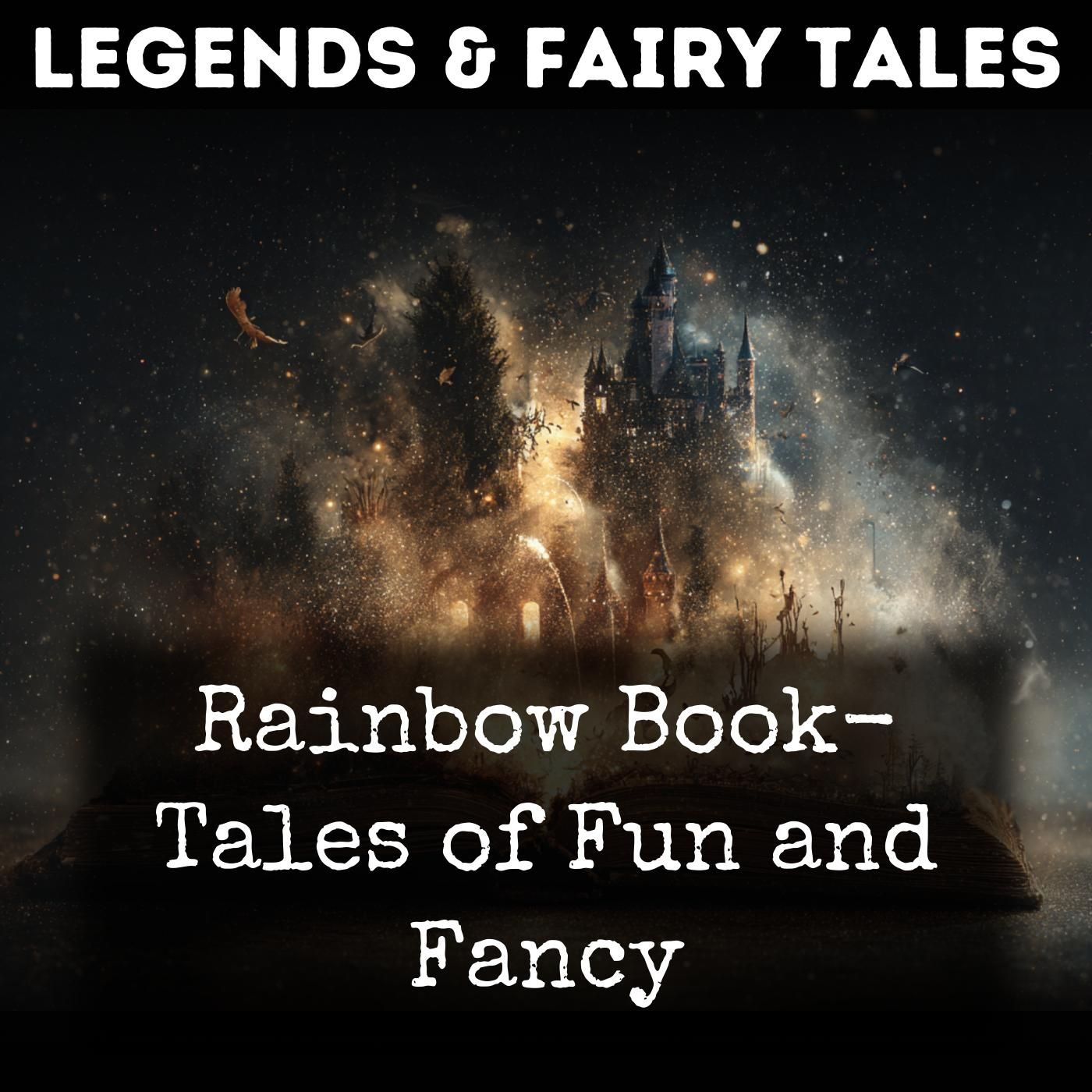 Rainbow Book- Tales of Fun and Fancy podcast artwork