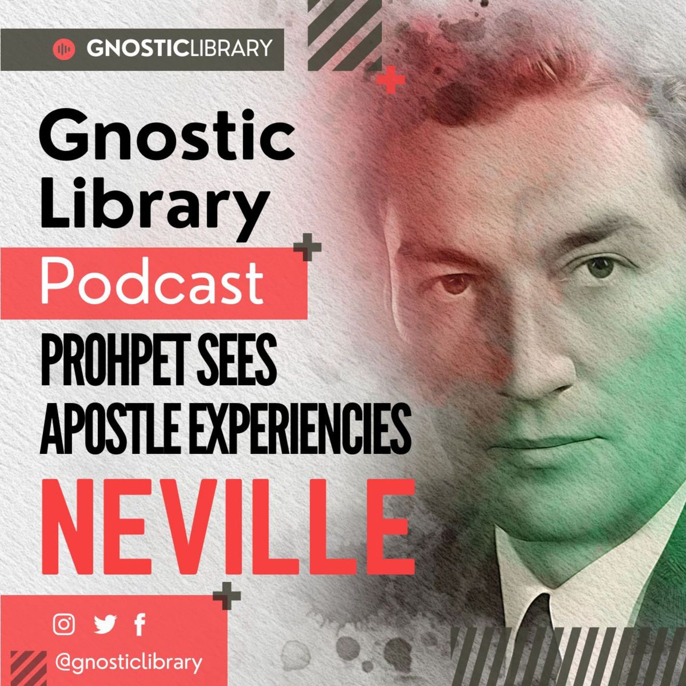 Prohpet Sees Apostle Experiencies ❯ Neville Goddard ❯ Original Recording