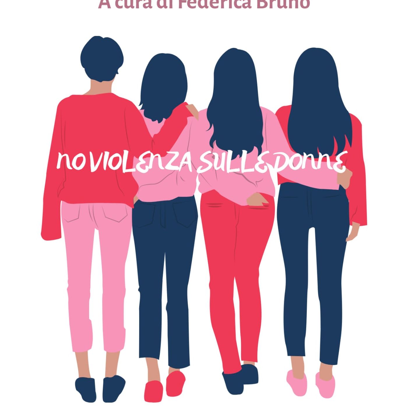 NO ALLA VIOLENZA SULLE DONNE