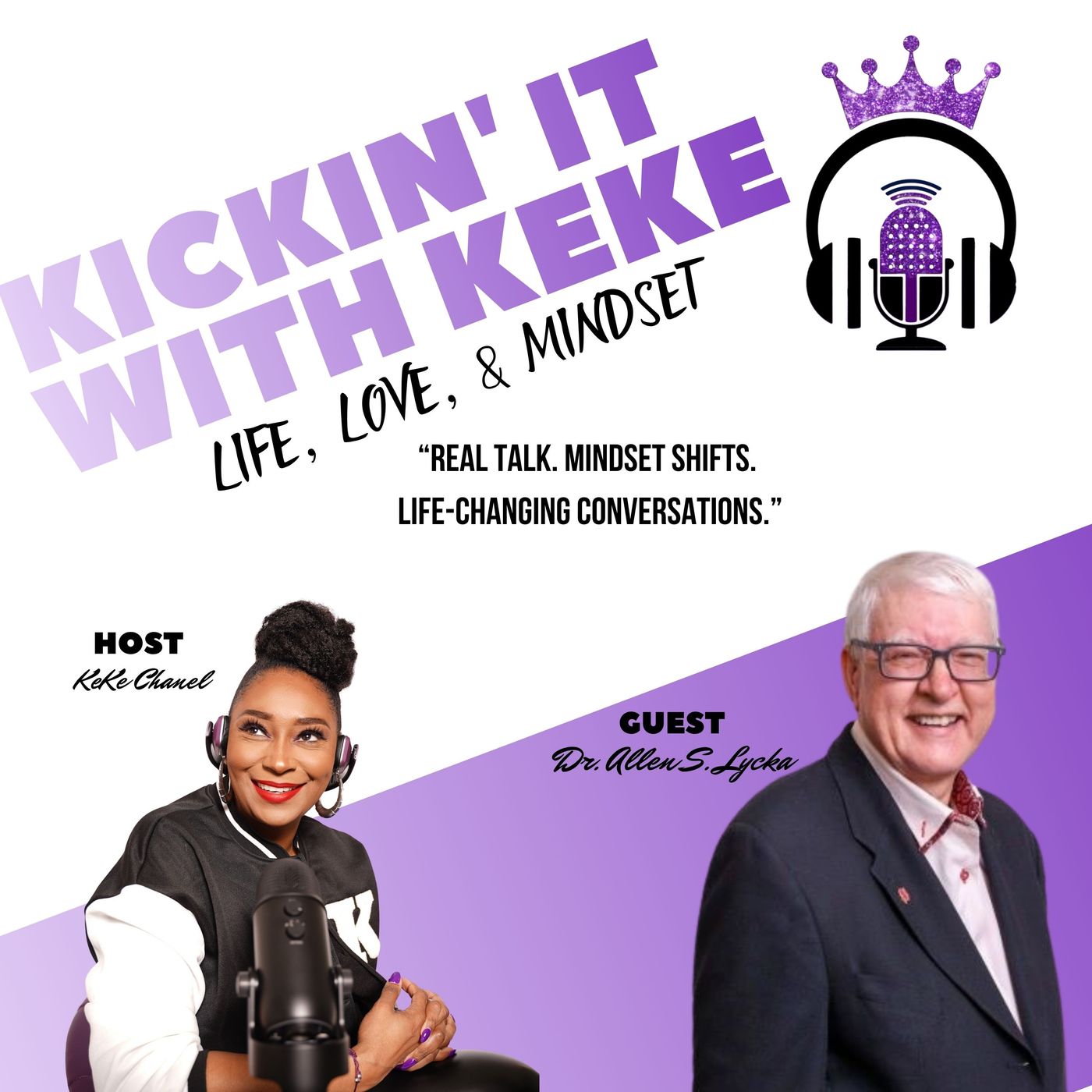 Episode #174 w/ Award -winning Dr. Allen S. Lycka episode artwork