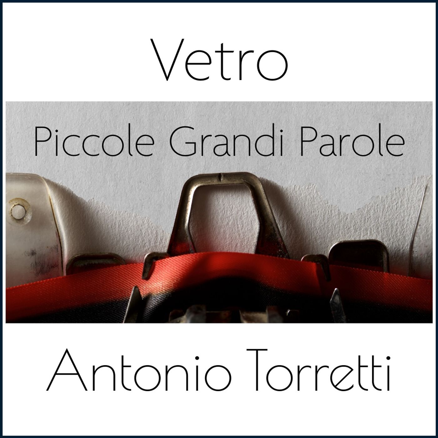 #167 - Piccole Grandi Parole - Vetro