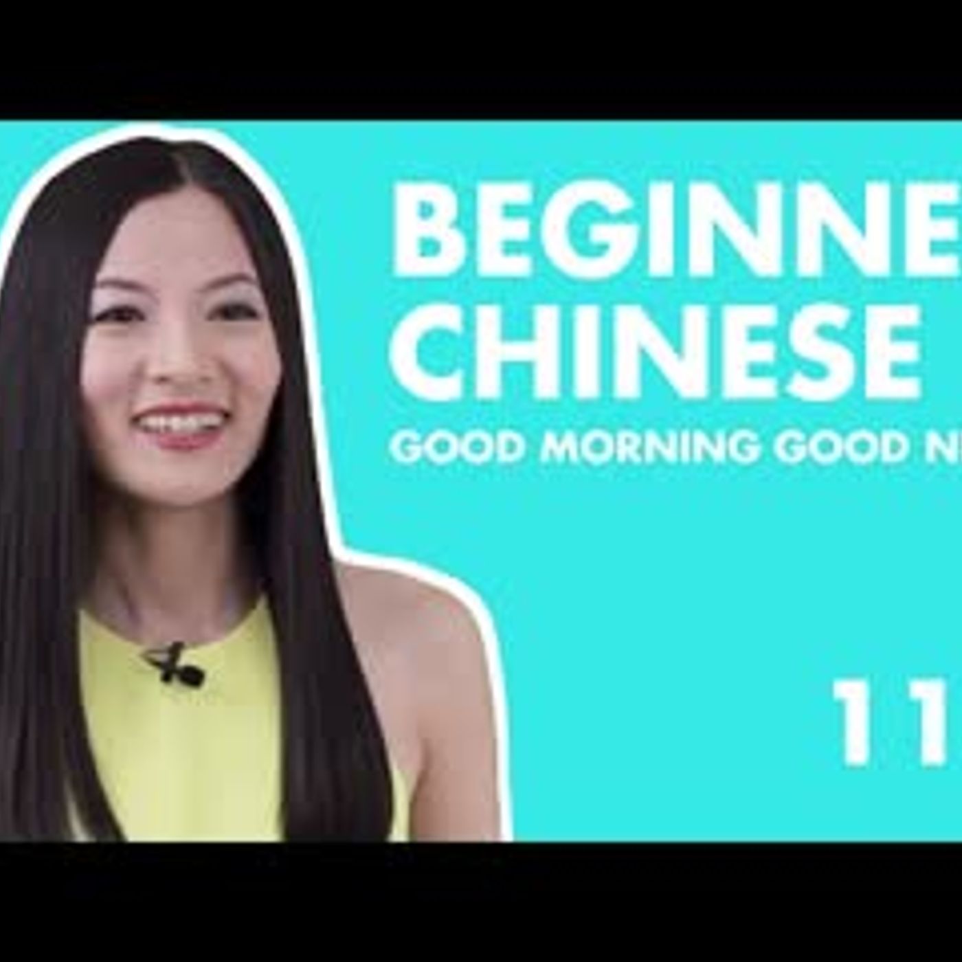 Learn Chinese for Beginners 11.1    HSK1 Beginner Chinese Lesson Basic Greetings in Mandarin Chinese episode artwork