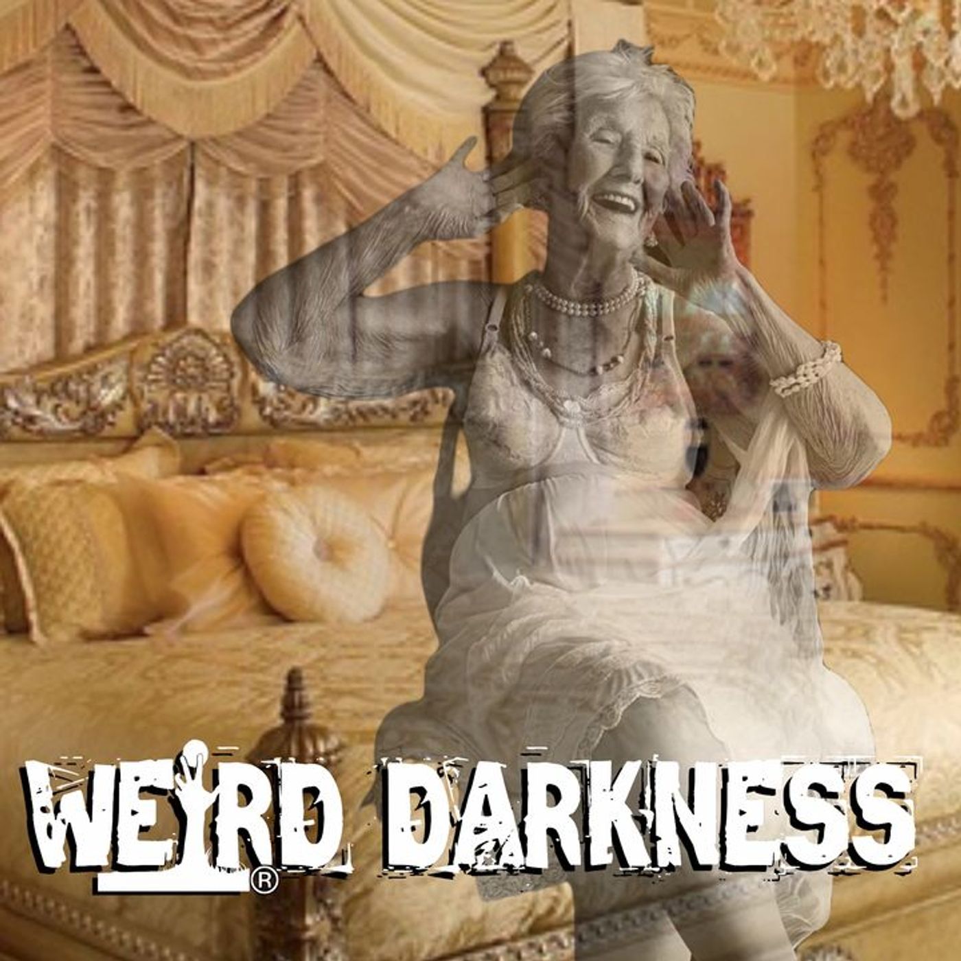 cover of episode “THE LADY LAUGHING IN MY BEDROOM” and More Terrifying True Stories! #WeirdDarkness