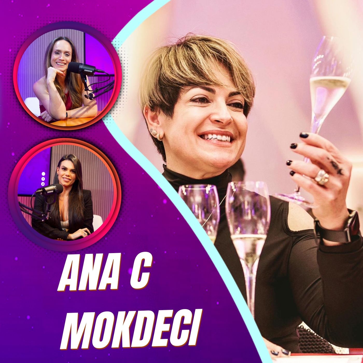 Mulheres Pod 28 | Ana C Mokdeci: - A Transformação de uma Wine Influencer! episode artwork