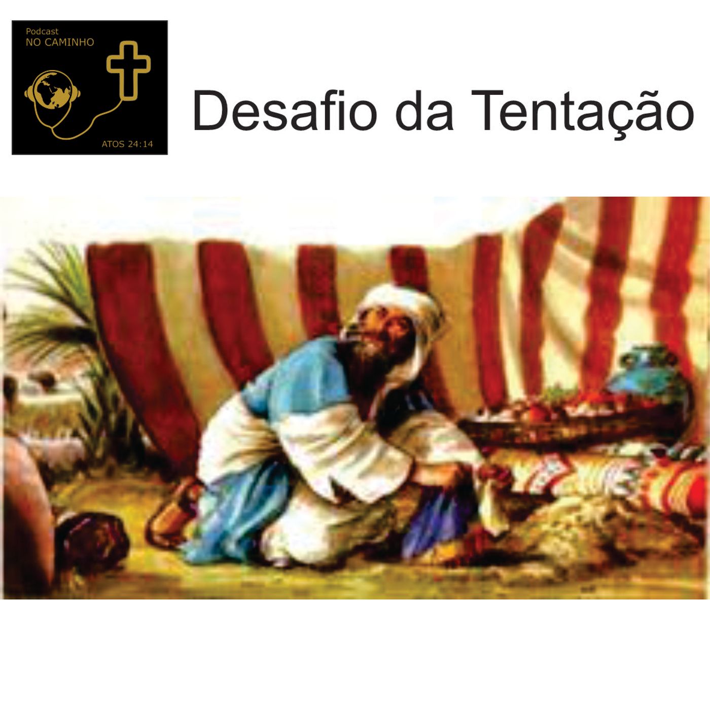 No Caminho