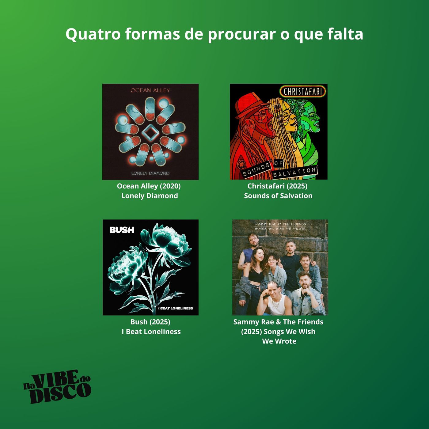 Quatro formas de procurar o que falta | Na Vibe do Disco #41 Quatro formas de procurar o que falta | Na Vibe do Disco #41