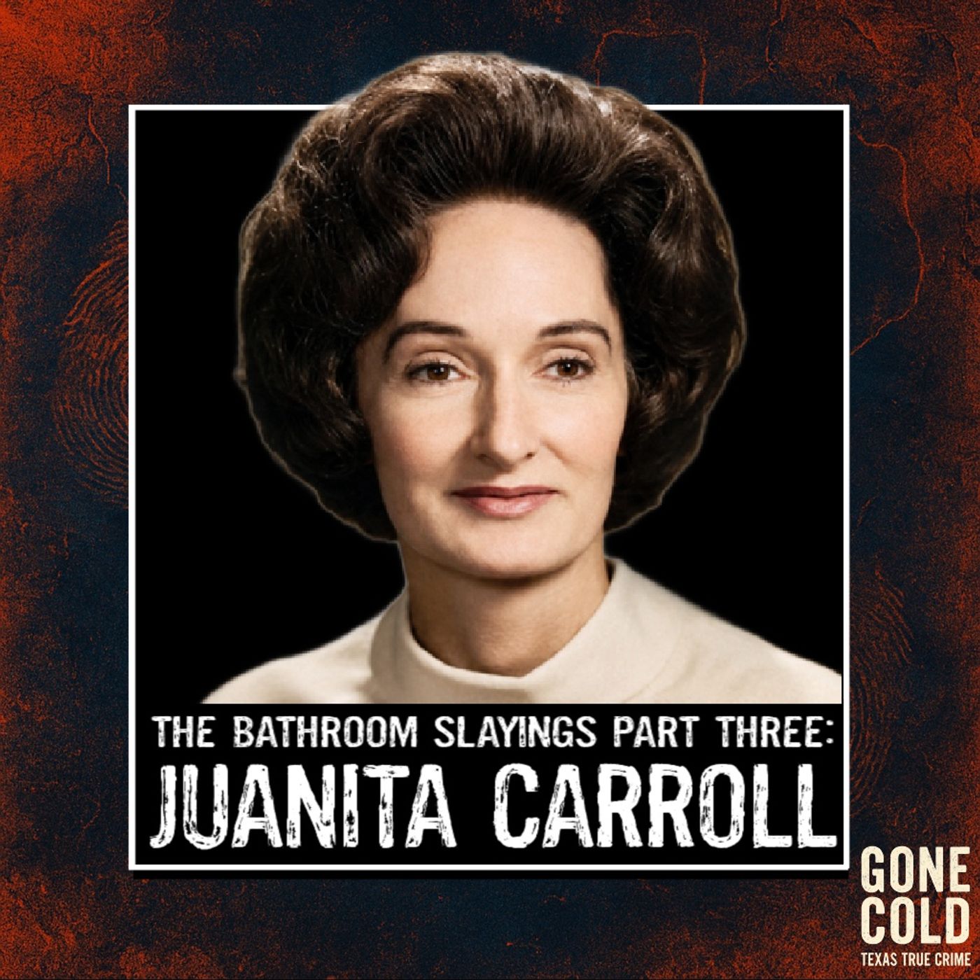 The Bathroom Slayings Part Three: Juanita Carroll episode artwork