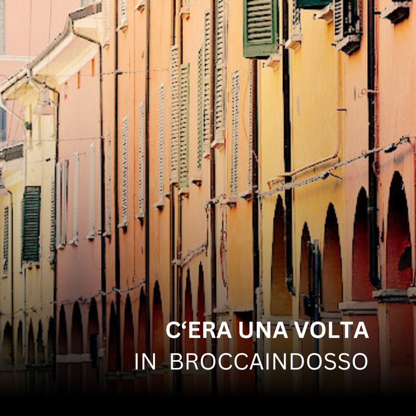 C'era una volta in Broccaindosso