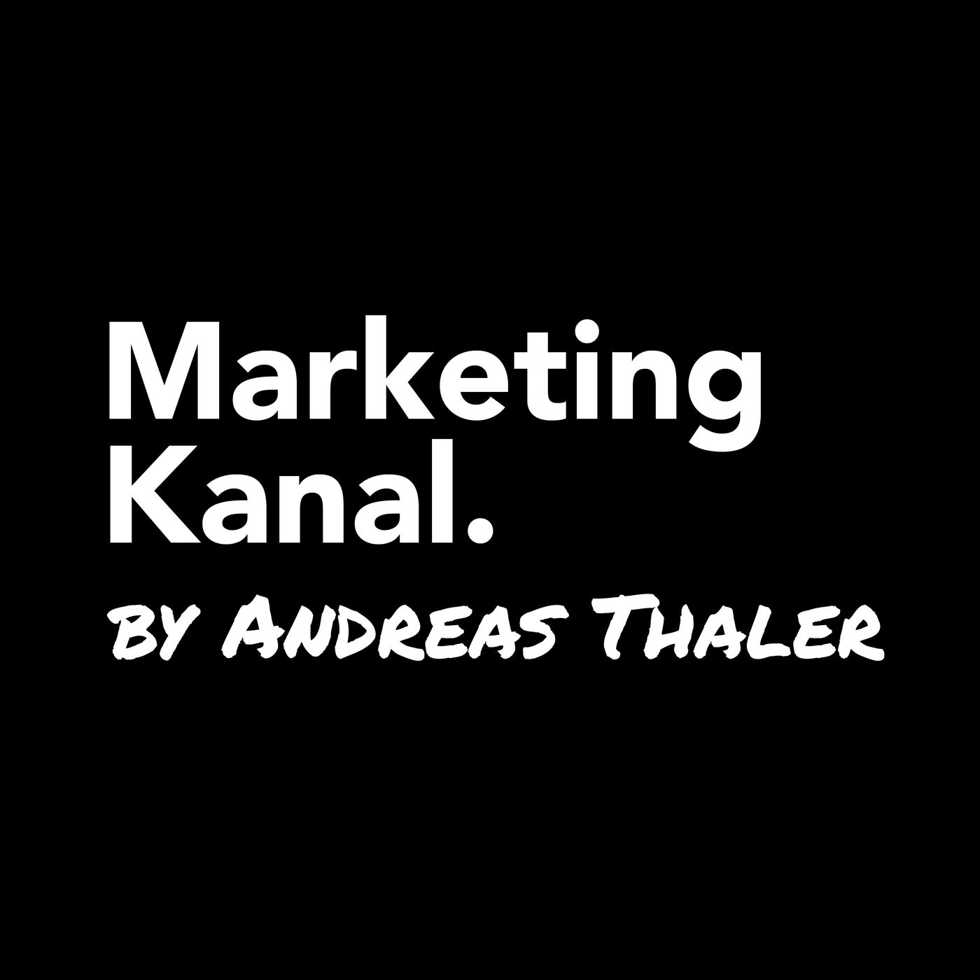 Marketingkanal | Der Online-Marketing Podcast