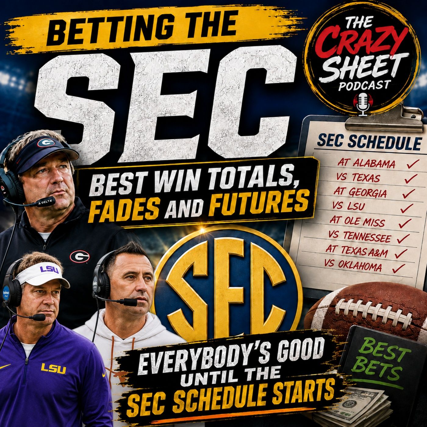 Episode 542: Betting the SEC: Best Win Totals, Fades and Futures - Everybody's Good Until the SEC Schedule Starts episode artwork