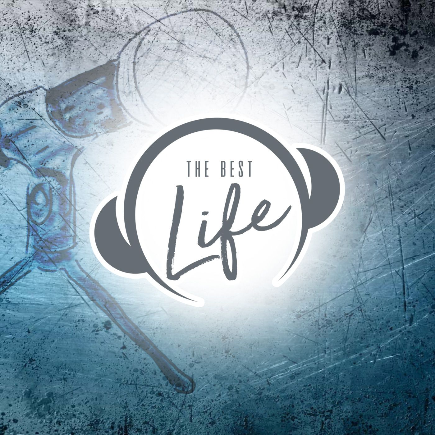 The Best Life