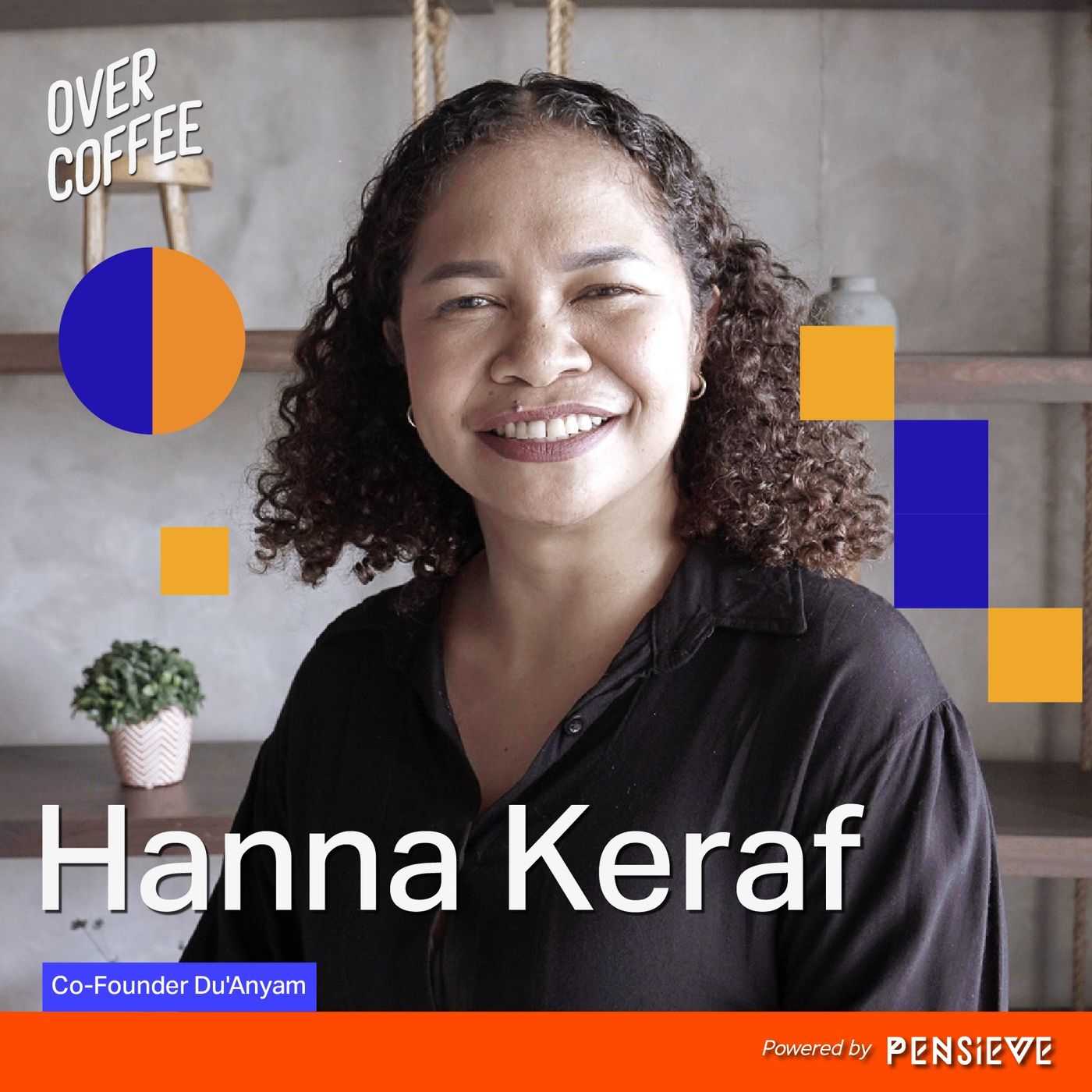 Kenapa Harus Mulai Menerima Keunikan Diri Kita? ft. Hanna Keraf - Over Coffee #23