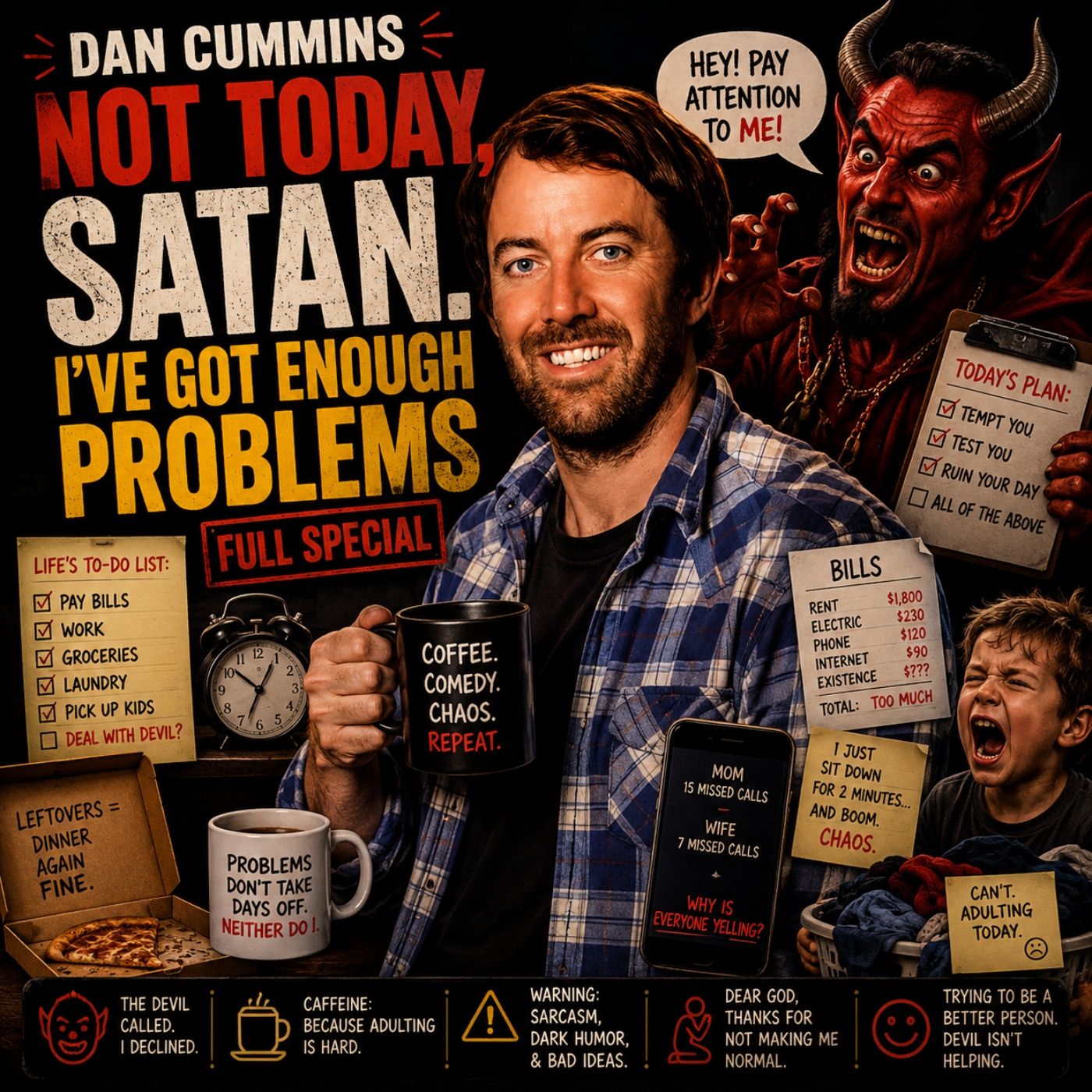 Dan Cummins – Not Today, Satan. I’ve Got Enough Problems Full Special (Stand-up Comedy) episode artwork