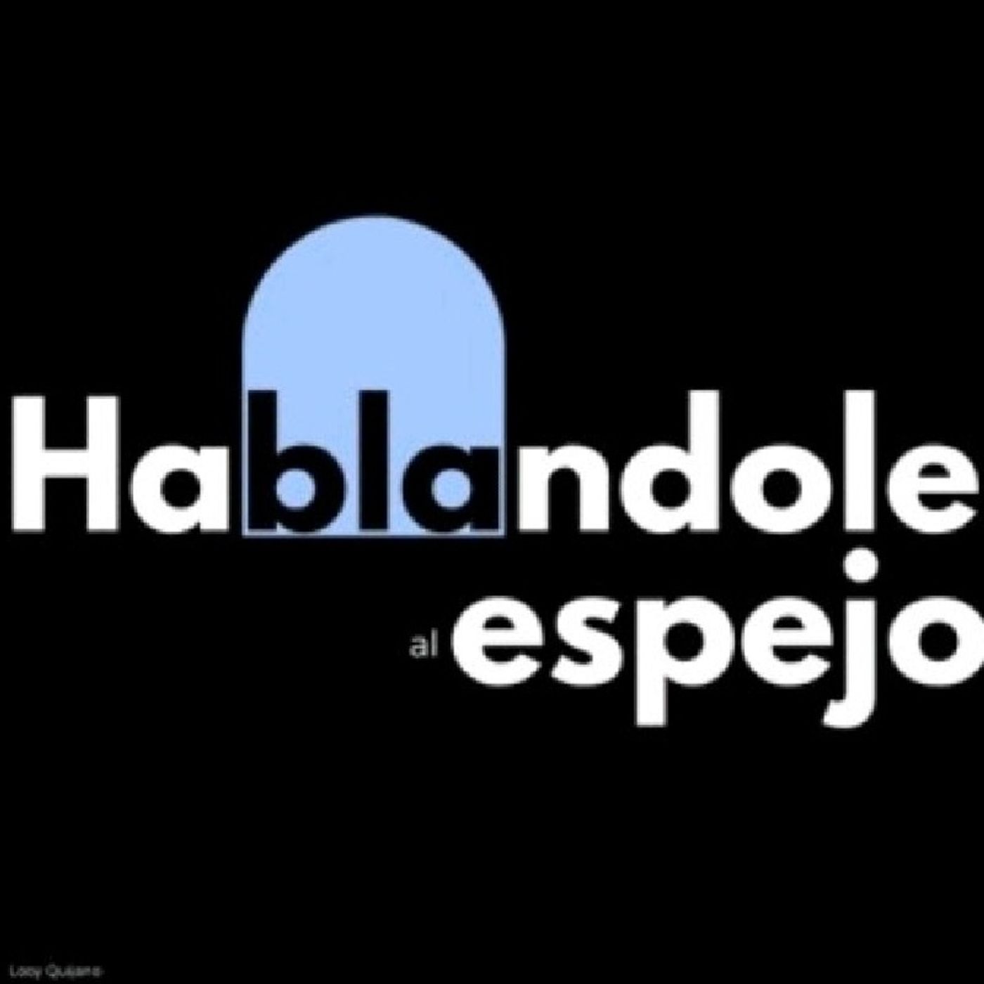 Hablándole al espejo