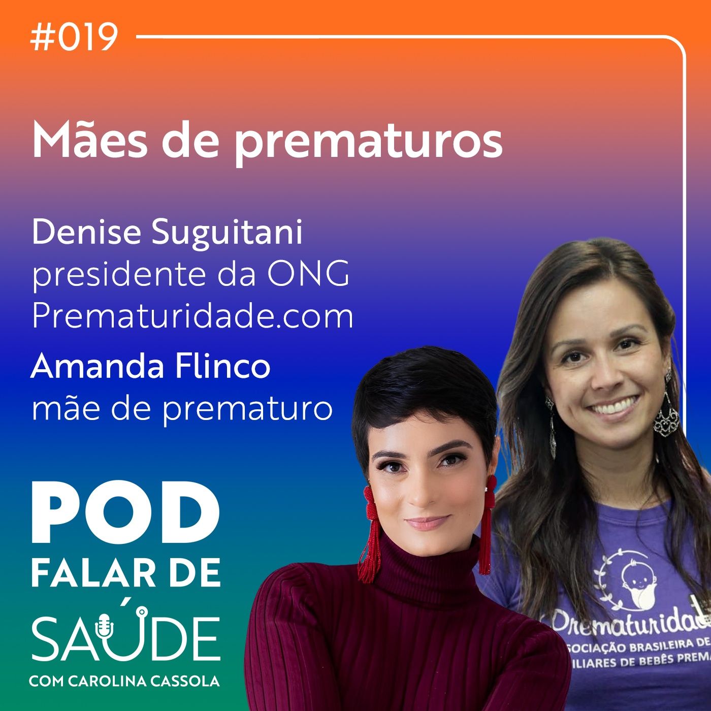 #019 Os desafios das mães de bebês prematuros episode artwork