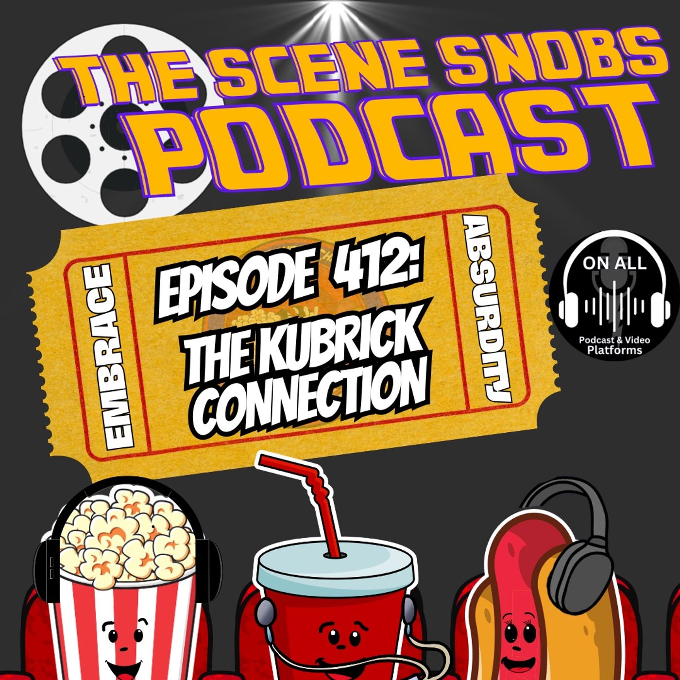 The Kubrick Connection | Stanley Kubrick’s Themes, America & Top 5 Films | Podcast Ep. 412