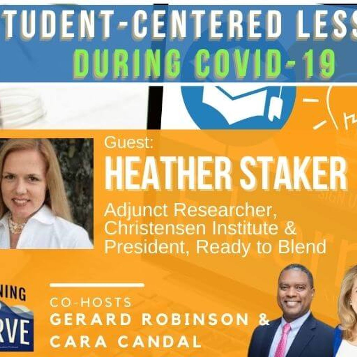 Blended Learning Expert Heather Staker on Student-Centered Lessons During COVID-19 episode artwork