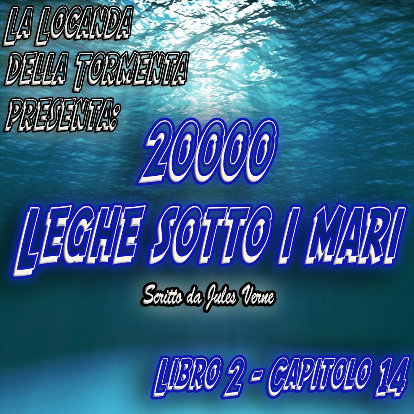 20000 Leghe sotto i mari - Parte 2 - Capitolo 14