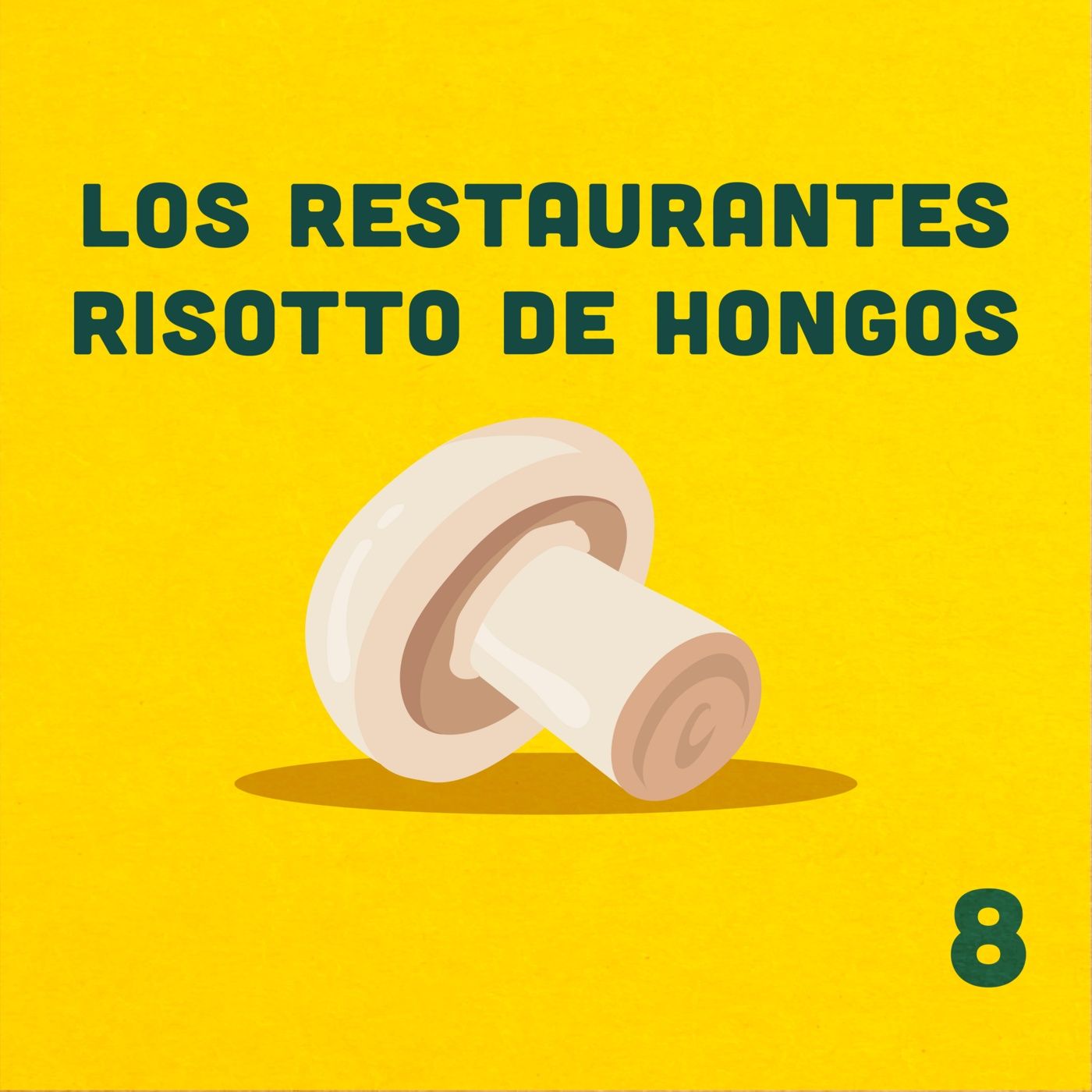 8. ¿Qué tiene de malo el risotto de hongos? episode artwork