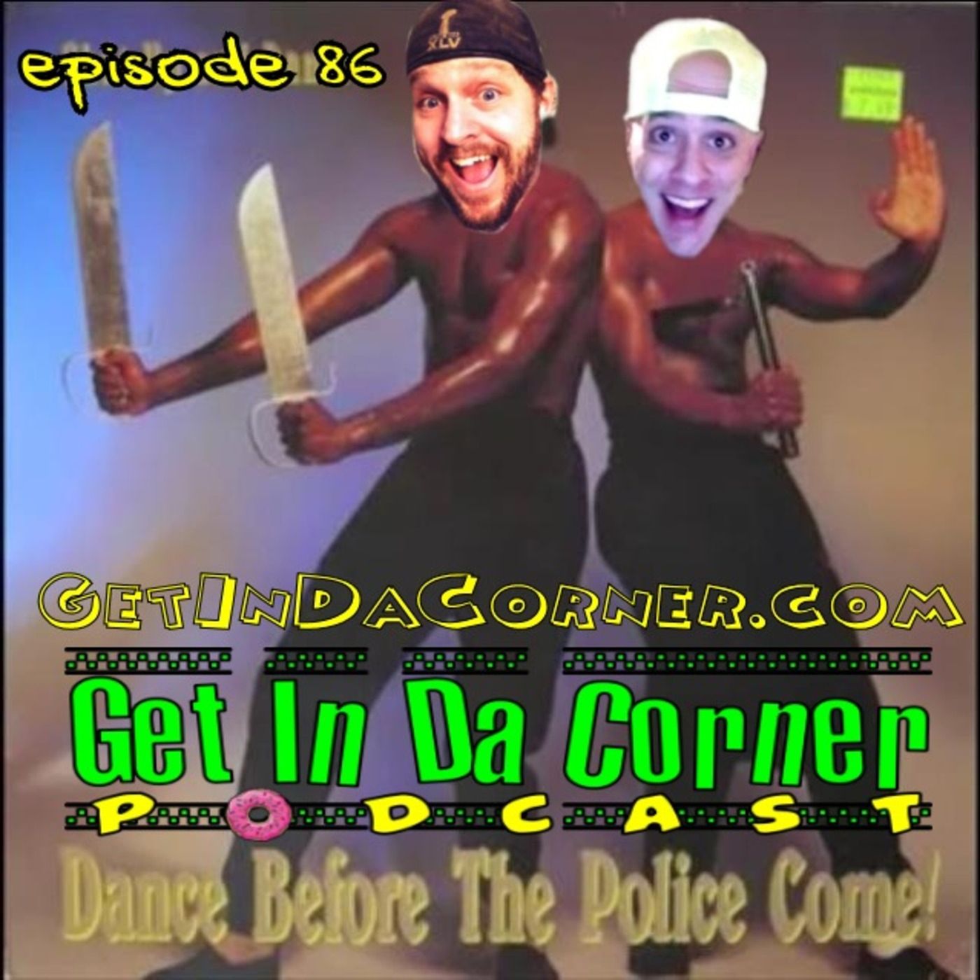 Get In Da Corner podcast
