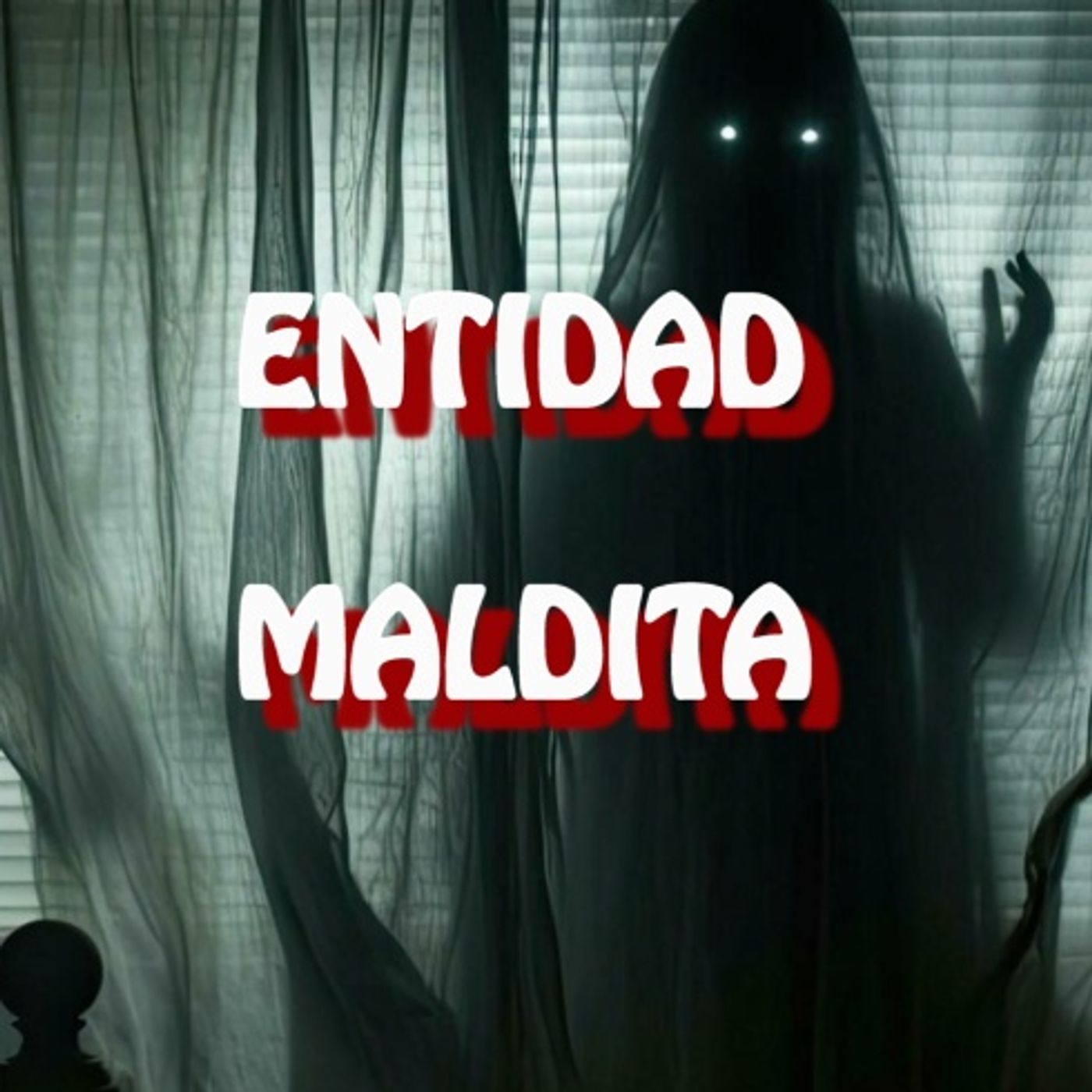 La Entidad Maligna / Relatos de Terror