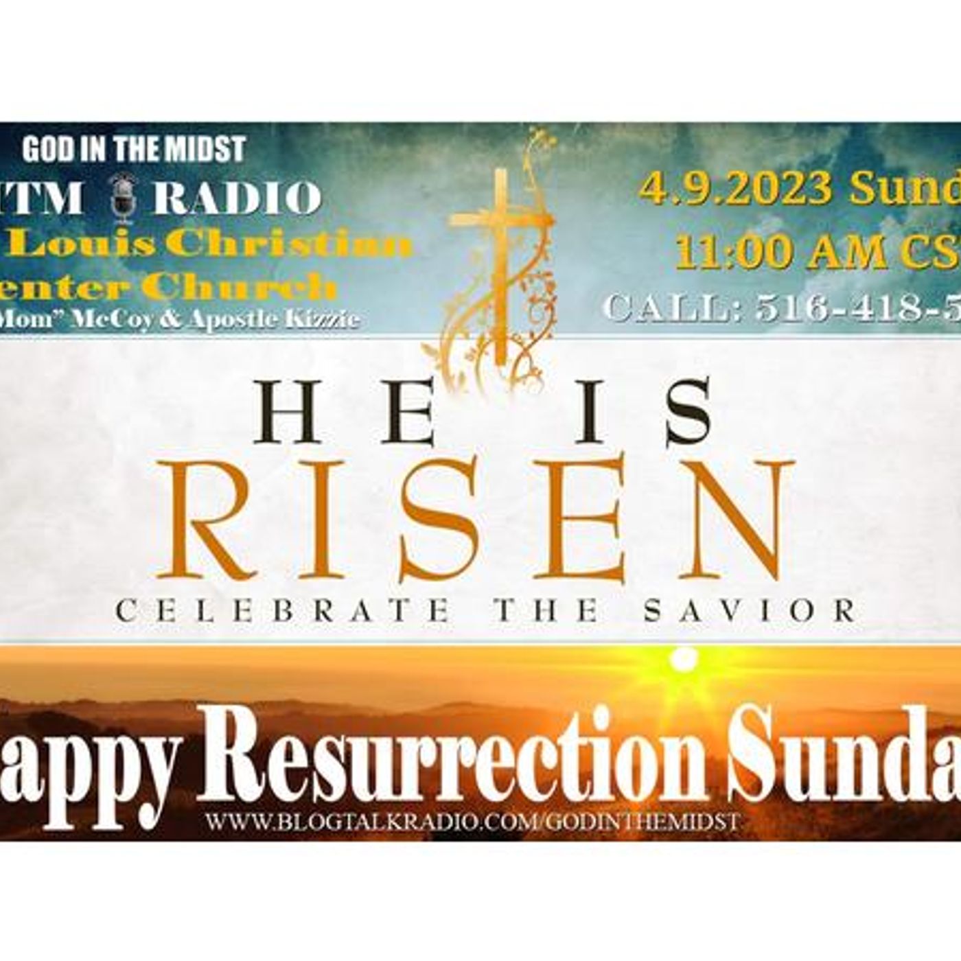 4.09.2023 GITM Radio:E StLouisChristianCenterChurch: Happy Resurrection Sunday episode artwork