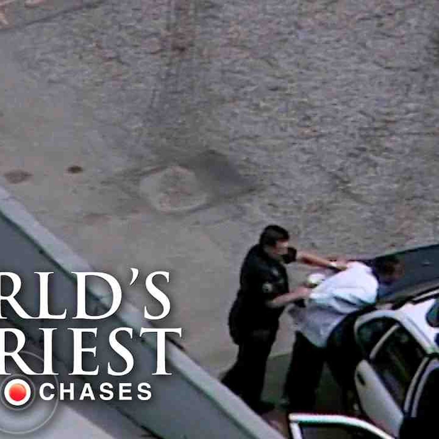 World_s Scariest Police Chases 5 _ World_s Wildest Police episode artwork