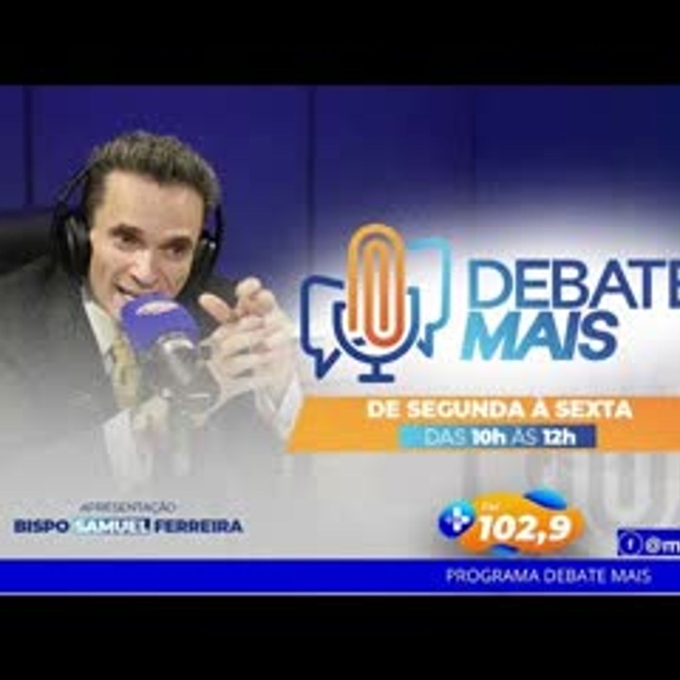 Debate Mais 06 02 26 - Mais FM 102,9   Essa Rádio é Demais! episode artwork
