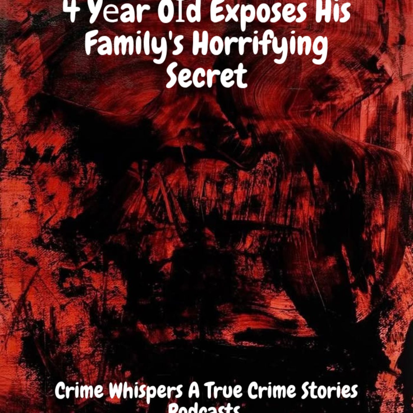 4 Yеar Oӏd Exposes His Family's Horrifying Secret episode artwork
