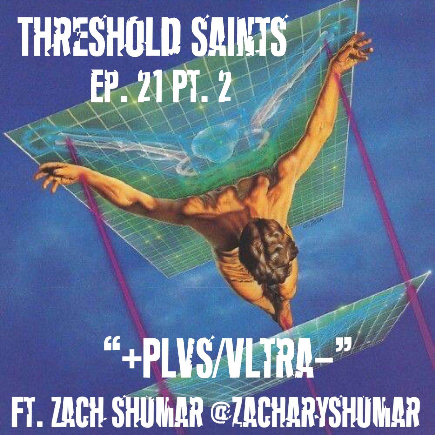 Threshold Saints