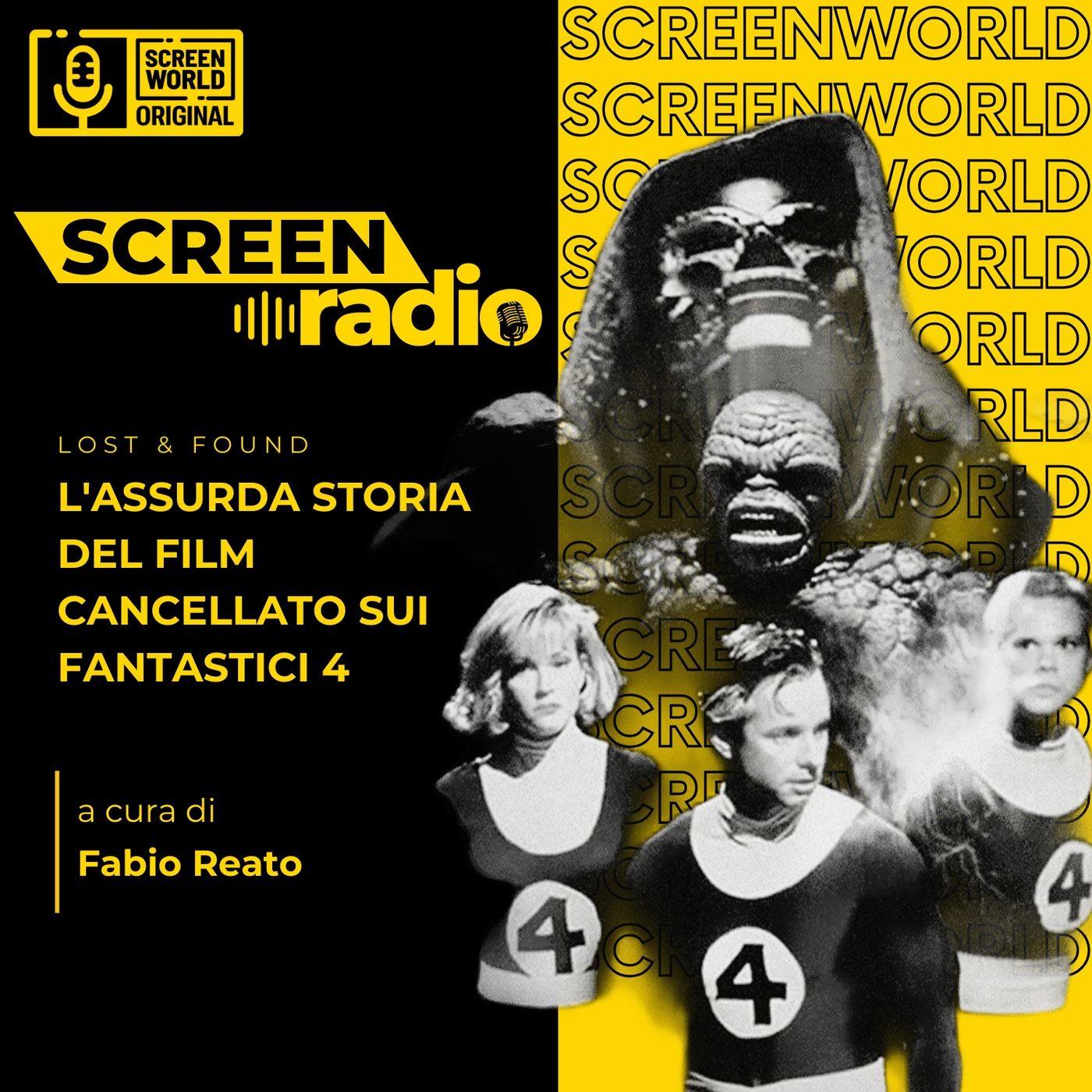L'assurda storia del film cancellato sui Fantastici 4 - Lost & Found episode artwork