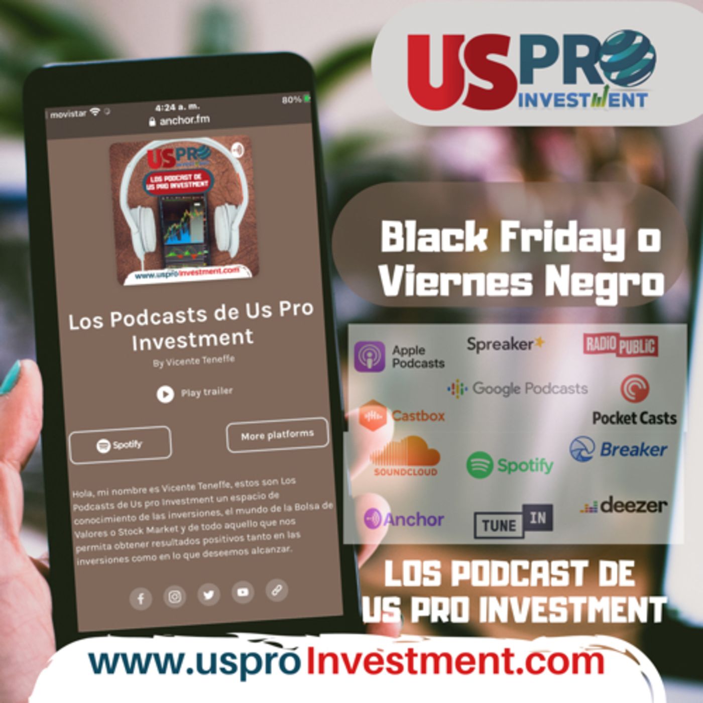Los Podcasts de Us Pro Investment