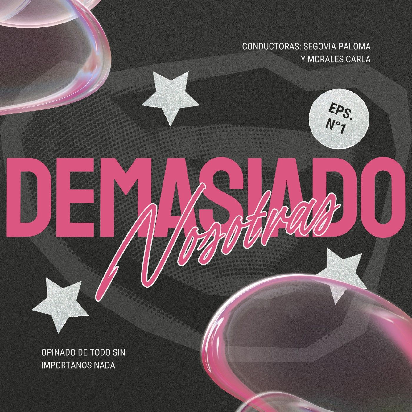 Demasiado nosotras