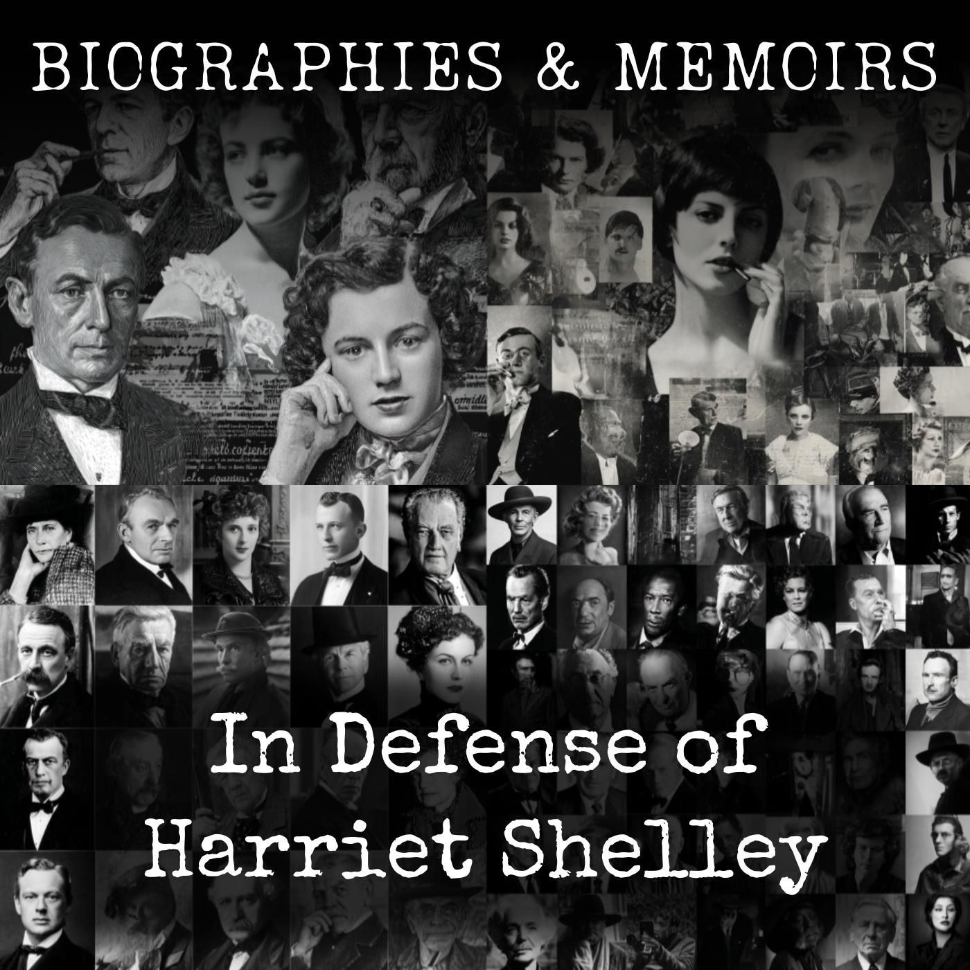 In Defense of Harriet Shelley