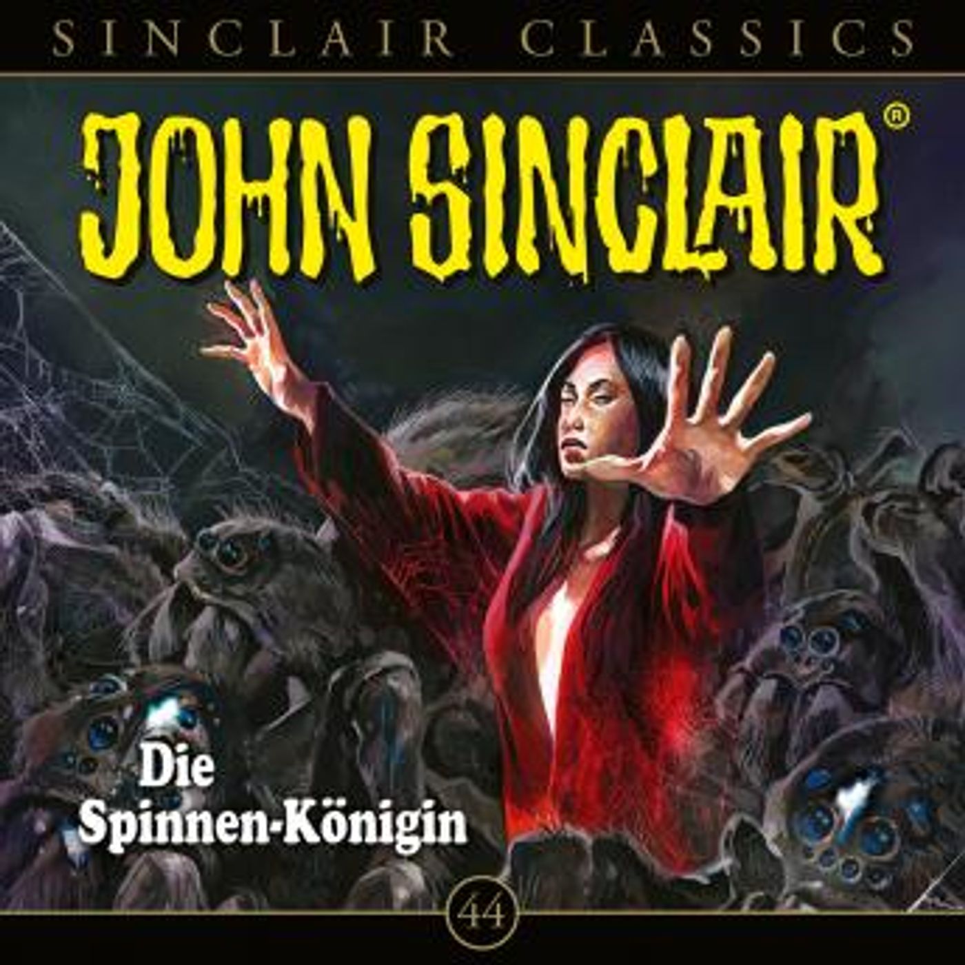 [German] - John Sinclair, Classics, Folge 44: Die Spinnen-Königin (Ungekürzt) by Jason Dark episode artwork