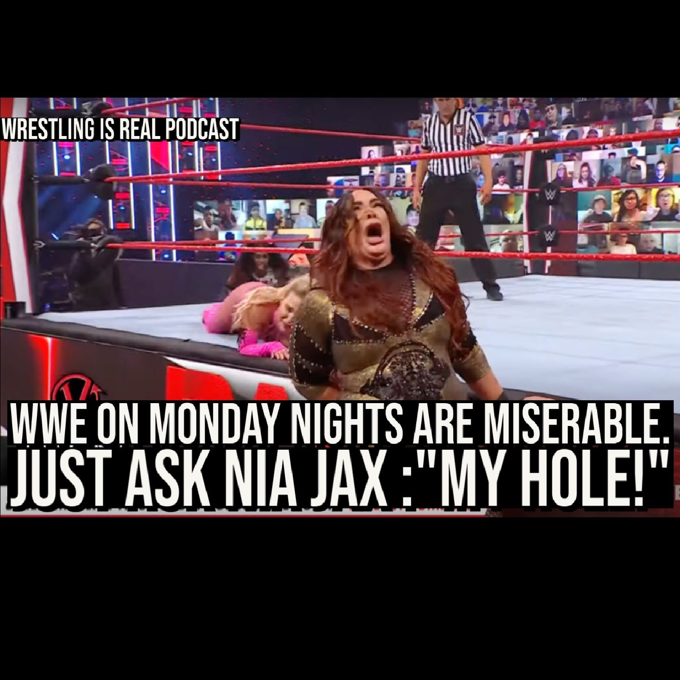 Wrestling Is Real Wrestling Podcast
