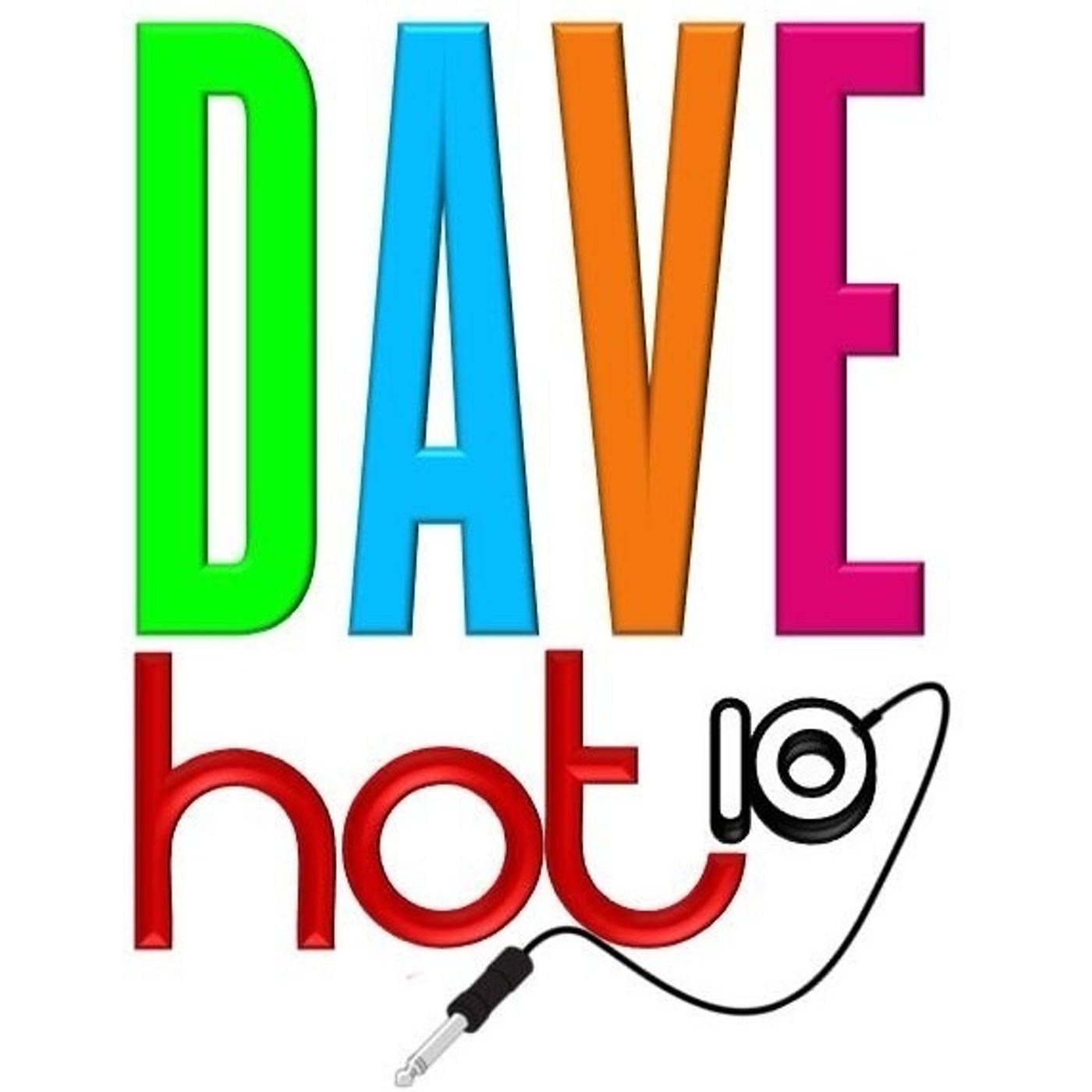 #DAVEHot10