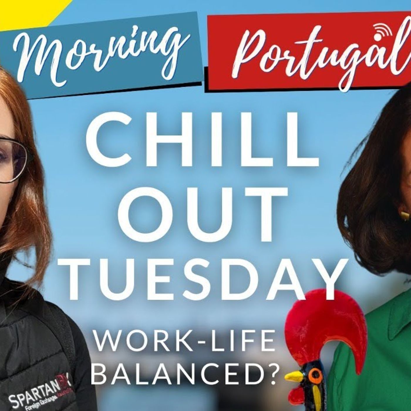 Work & Life Balanced? Chill-out Tuesday with Sarah & Marion on The GMP!