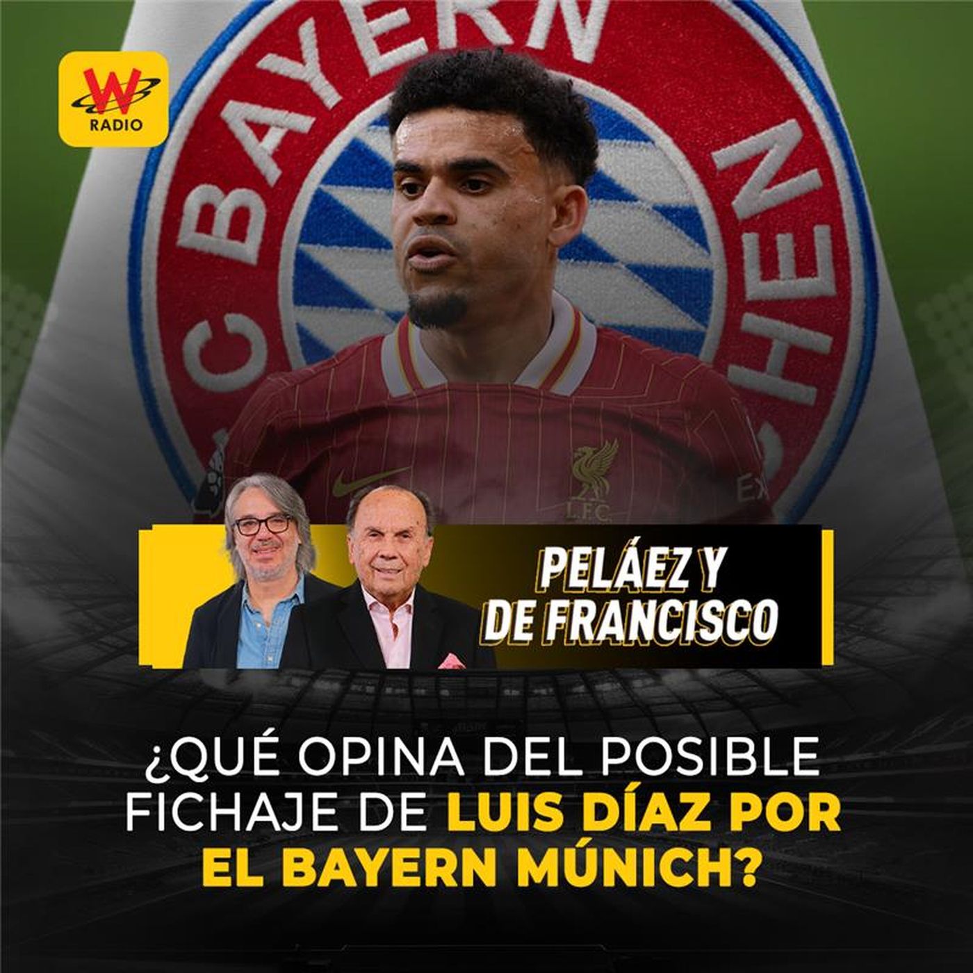 ¿Qué opina del posible fichaje de Luis Díaz por el Bayern?