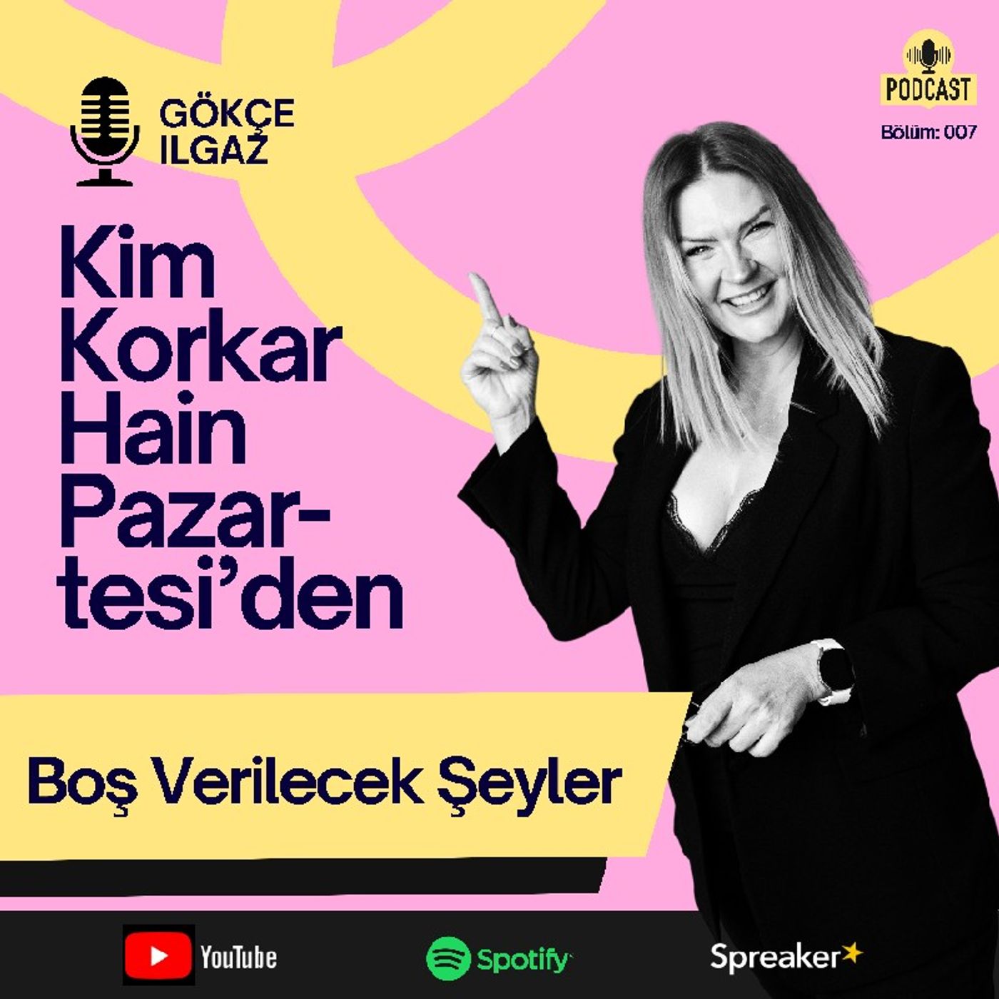 Kim Korkar Hain Pazartesi\'den!