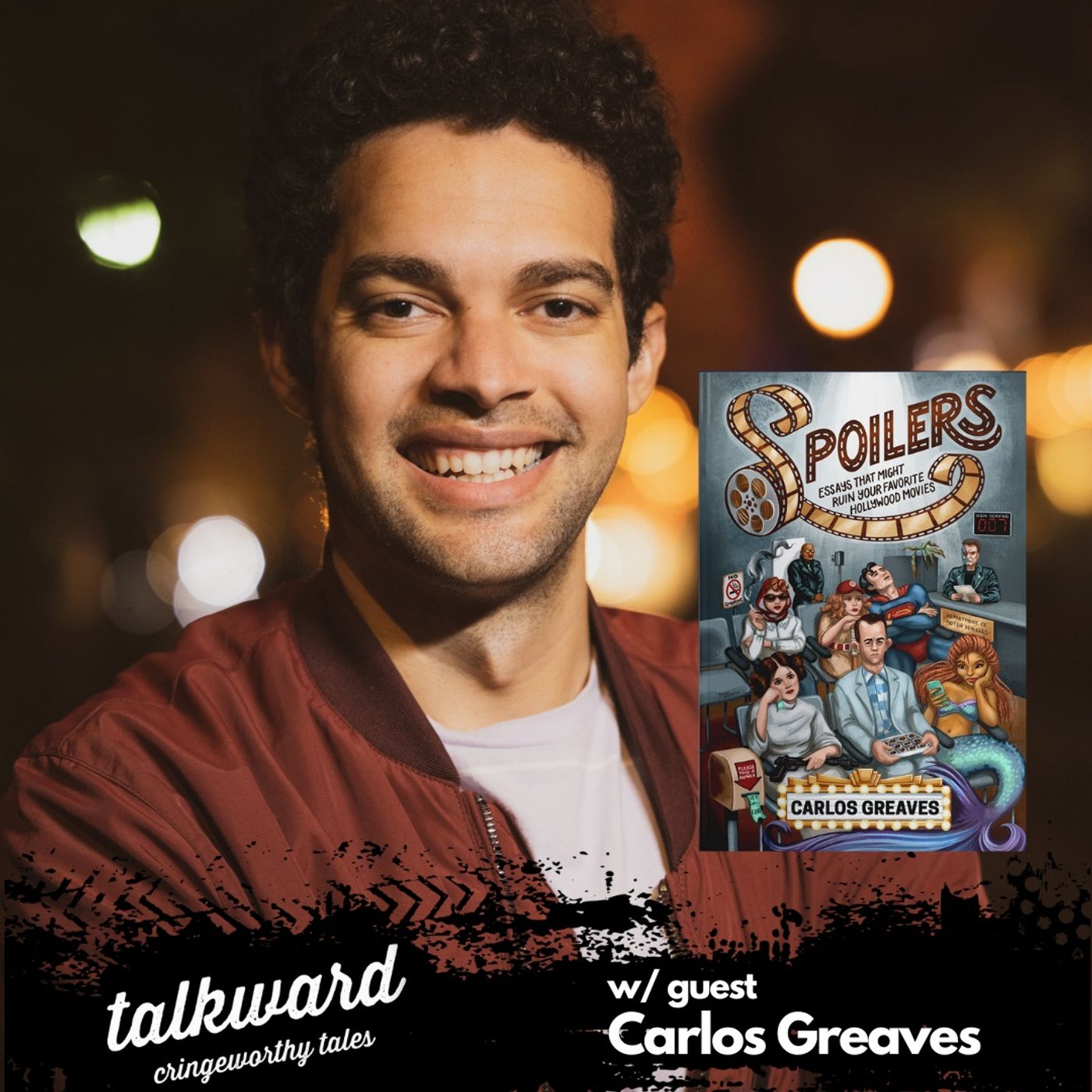 Talkward w/ guest Carlos Greaves